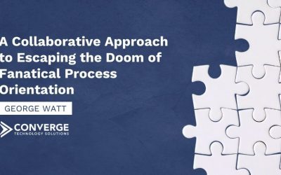 A Collaborative Approach to Escaping the Doom of Fanatical Process Orientation