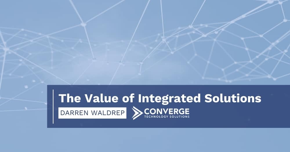 The Value of Integrated Solutions