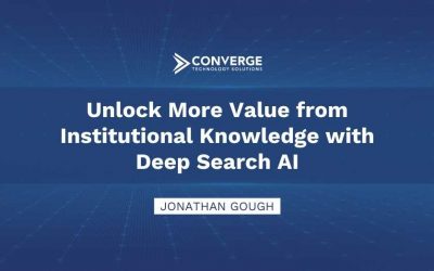 Unlock More Value from Institutional Knowledge with Deep Search AI