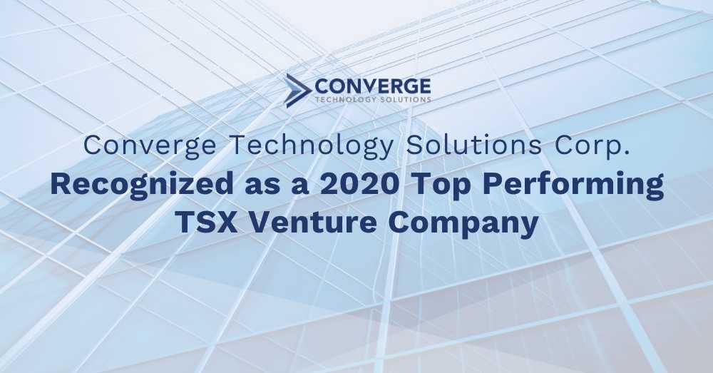 Converge Recognized as a 2020 Top Performing TSX Venture Company