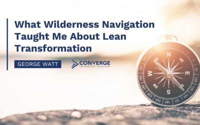What Wilderness Navigation Taught Me About Lean Transformation