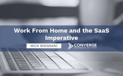 Work from Home and the SaaS Imperative