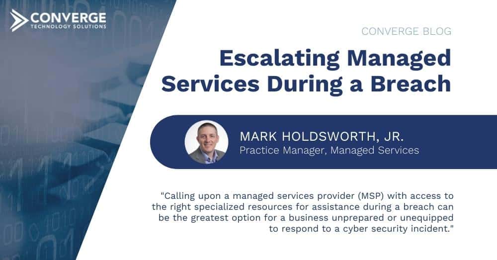 Escalating Managed Services During a Breach