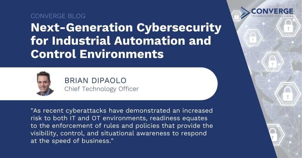 Next-Generation Cybersecurity for Industrial Automation and Control Environments