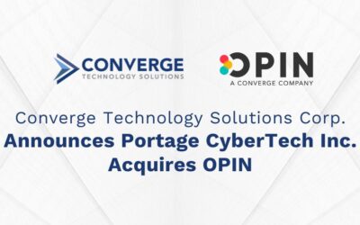 Converge Technology Solutions Corp. Announces Portage CyberTech Inc. Acquires OPIN