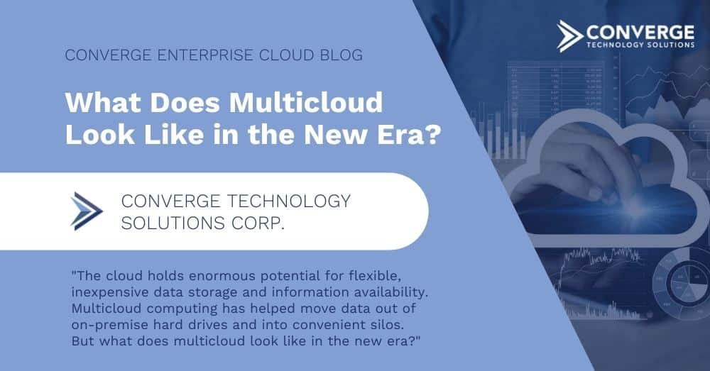 What Does Multicloud Look Like in the New Era?