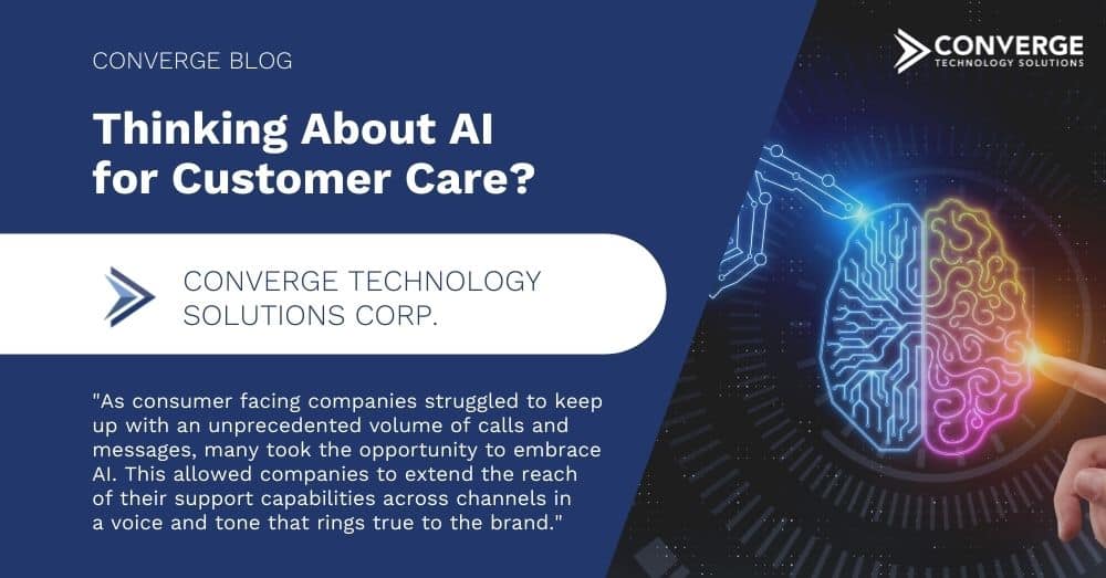 Thinking About AI for Customer Care?