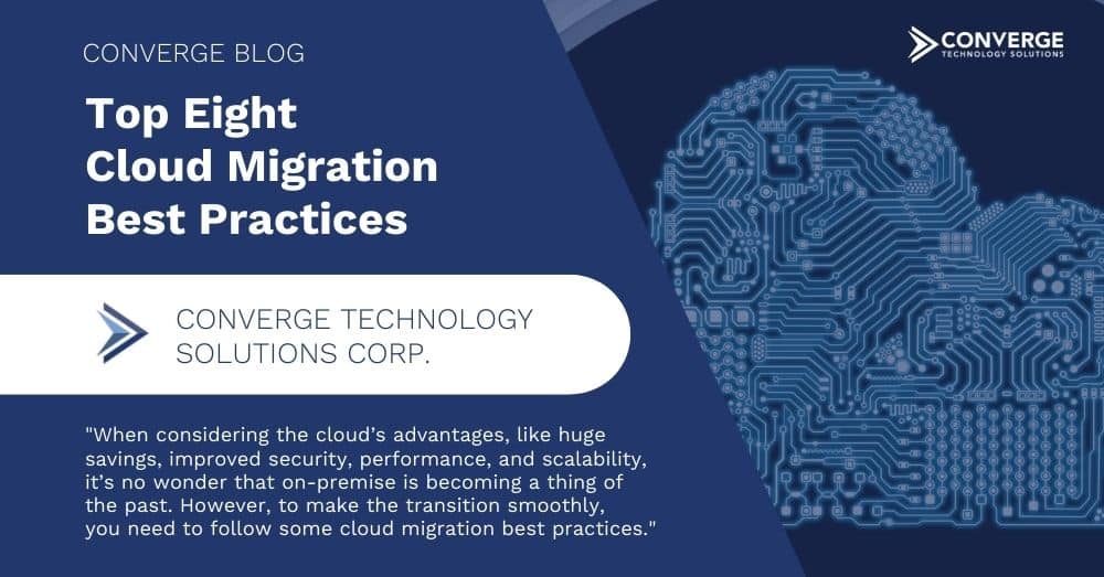Top Eight Cloud Migration Best Practices