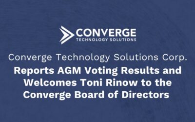 Converge Technology Solutions Corp. Reports AGM Voting Results and Welcomes Toni Rinow to the Converge Board of Directors