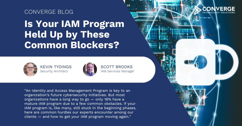 Is Your IAM Program Held Up by These Common Blockers?