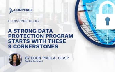 A Strong Data Protection Program Starts With These 9 Cornerstones