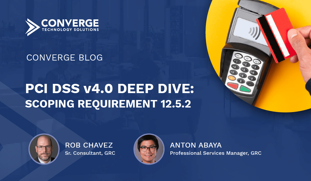 PCI DSS v4.0 Deep Dive: Scoping Requirement 12.5.2