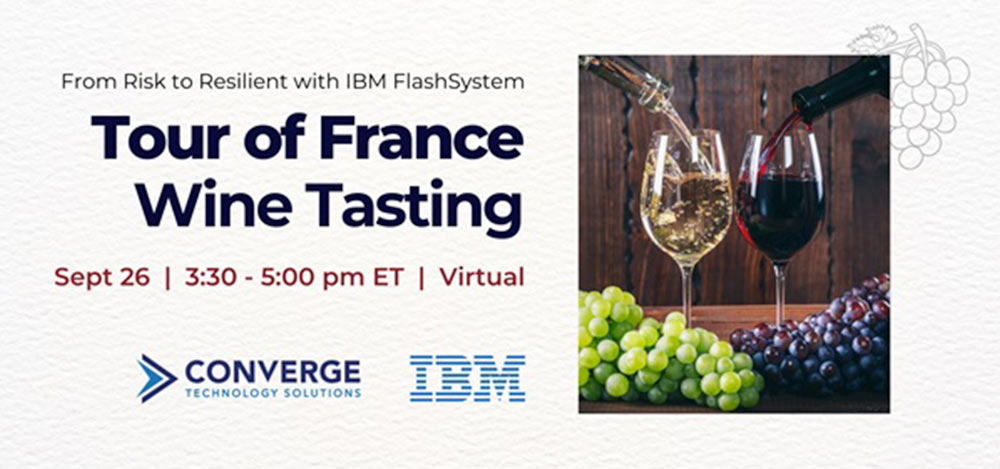 From Risk to Resilient with IBM FlashSystem Wine Tasting