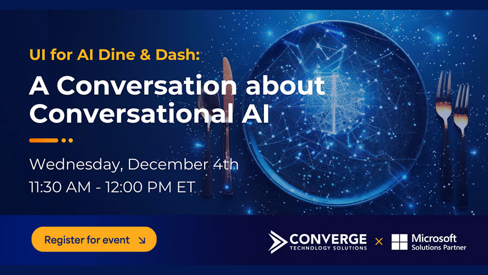 Converge and Microsoft AI Dine & Dash Webinar