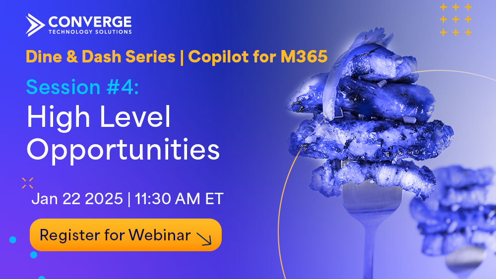 Dine & Dash Series Session #4: Copilot for M365 – High Level Opportunities