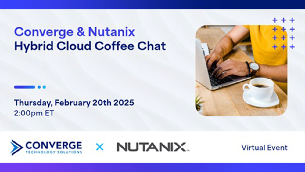 Converge + Nutanix Hybrid Cloud Coffee Chat